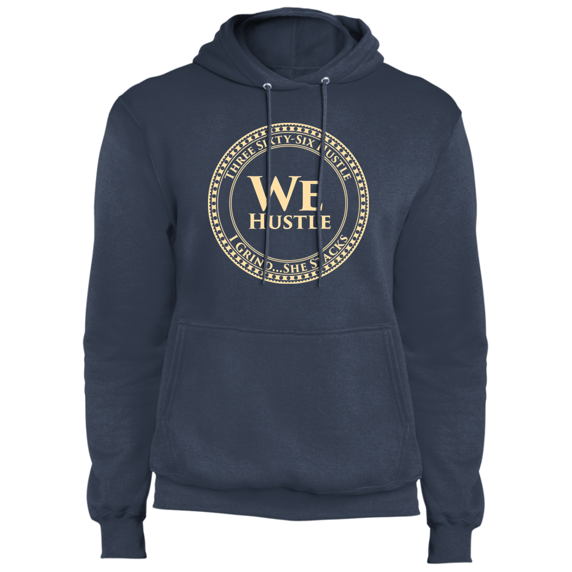 We Hustle Hoodie II