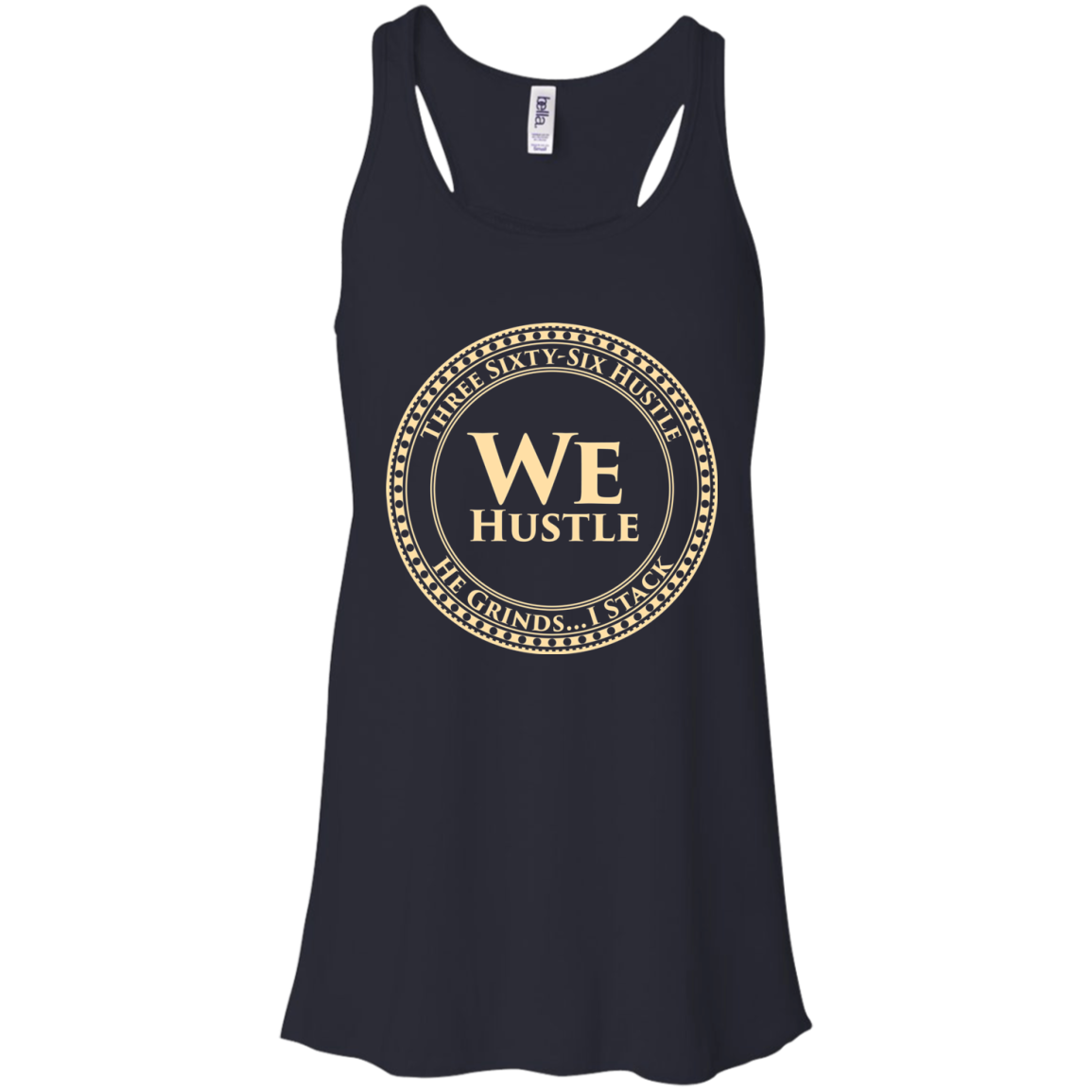 We Hustle Bella + Canvas Flowy Racerback Tank