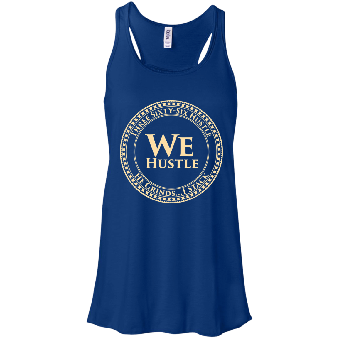 We Hustle Bella + Canvas Flowy Racerback Tank