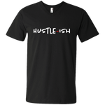 Hustle-Ish  V-Neck T-Shirt