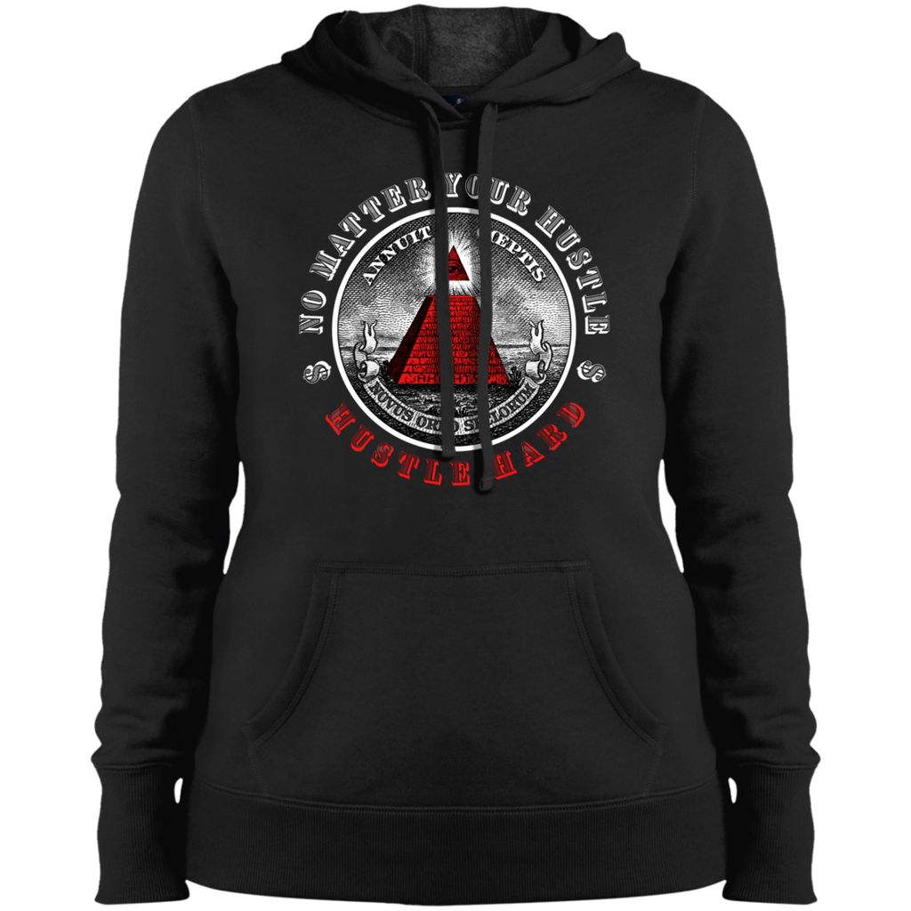 Hustle Hard Ladies' Pullover Hooded Sweatshirt