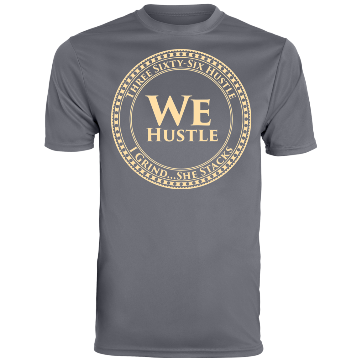 WE HUSTLE Augusta Men's Wicking T-Shirt