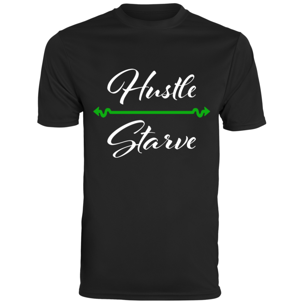 Hustle over Starve Men's Wicking T-Shirt