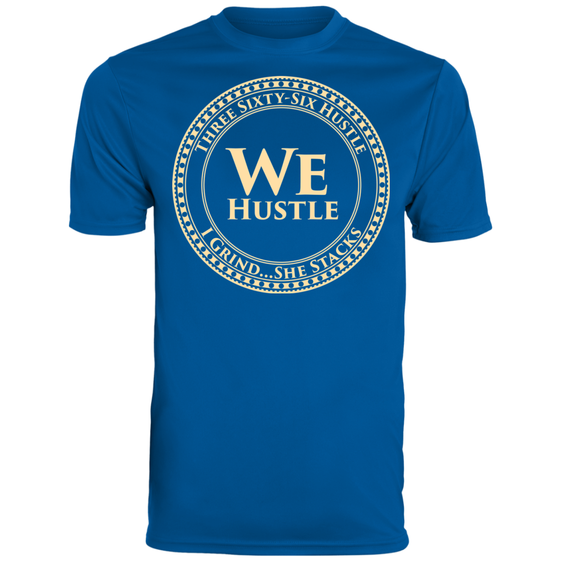 WE HUSTLE Augusta Men's Wicking T-Shirt