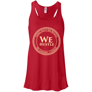 We Hustle Bella + Canvas Flowy Racerback Tank