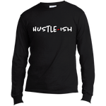 Hustle-Ish Long Sleeve Made in the US T-Shirt