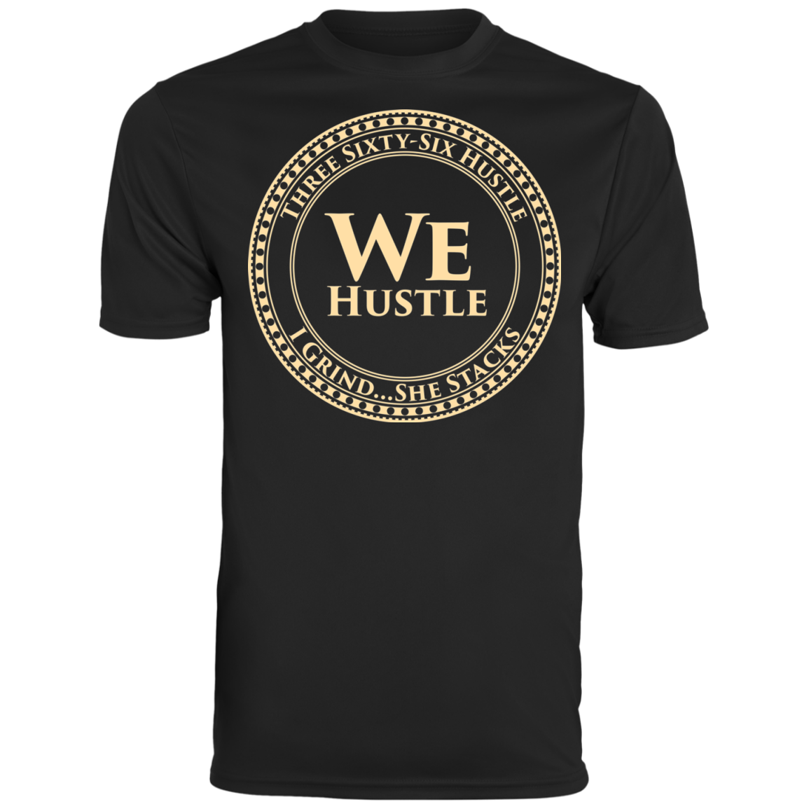 WE HUSTLE Augusta Men's Wicking T-Shirt