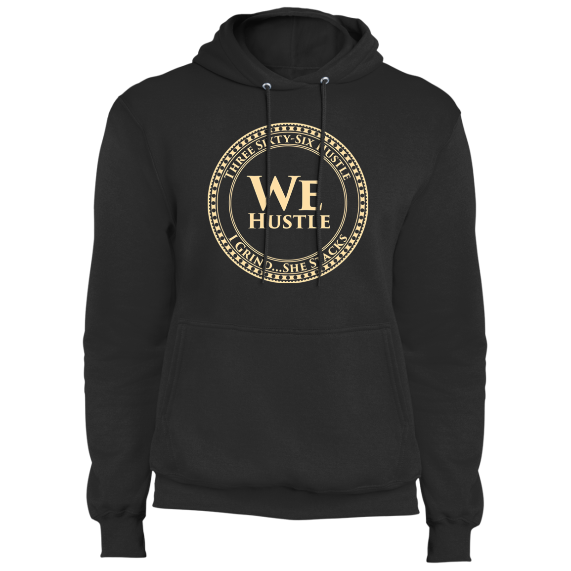 We Hustle Hoodie II