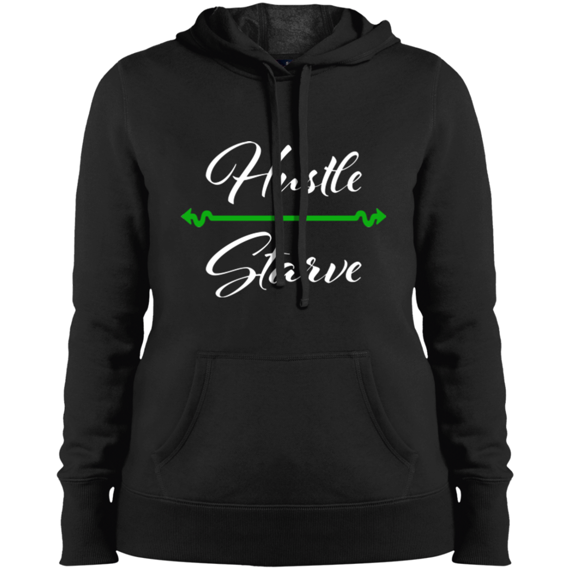 Ladies' Hustle Over Starve Pullover Hooded Sweatshirt