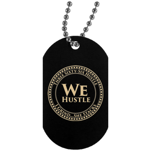 We Hustle Silver Dog Tag