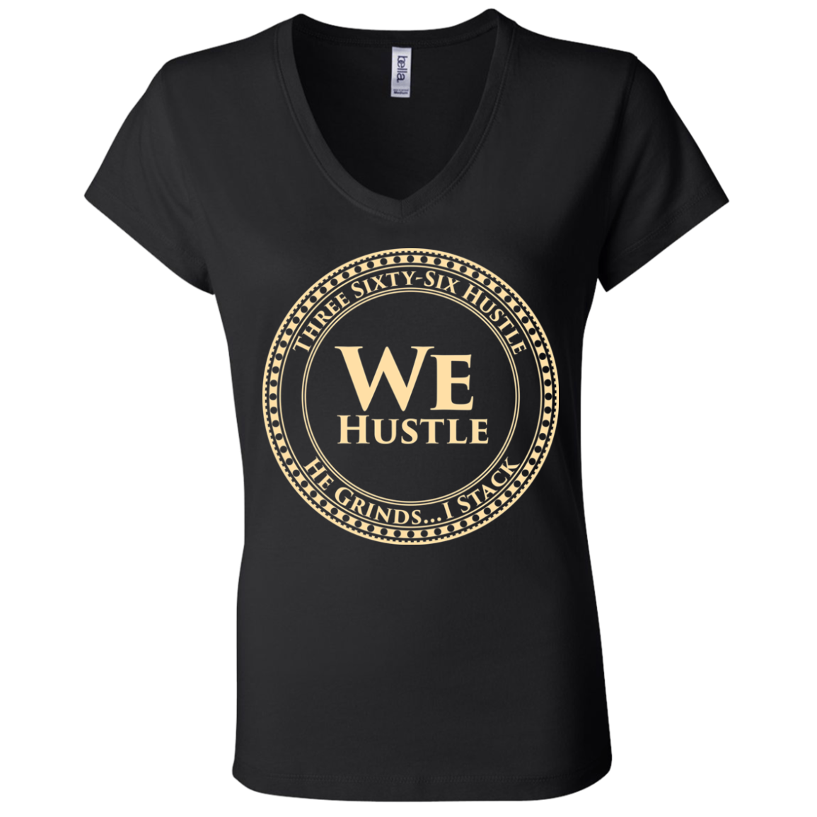 We Hustle II  Infinity Canvas Ladies' Jersey V-Neck T-Shirt