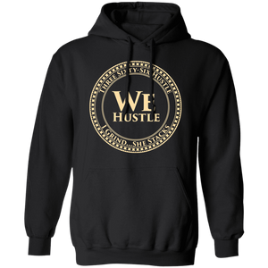 We Hustle Hoodie