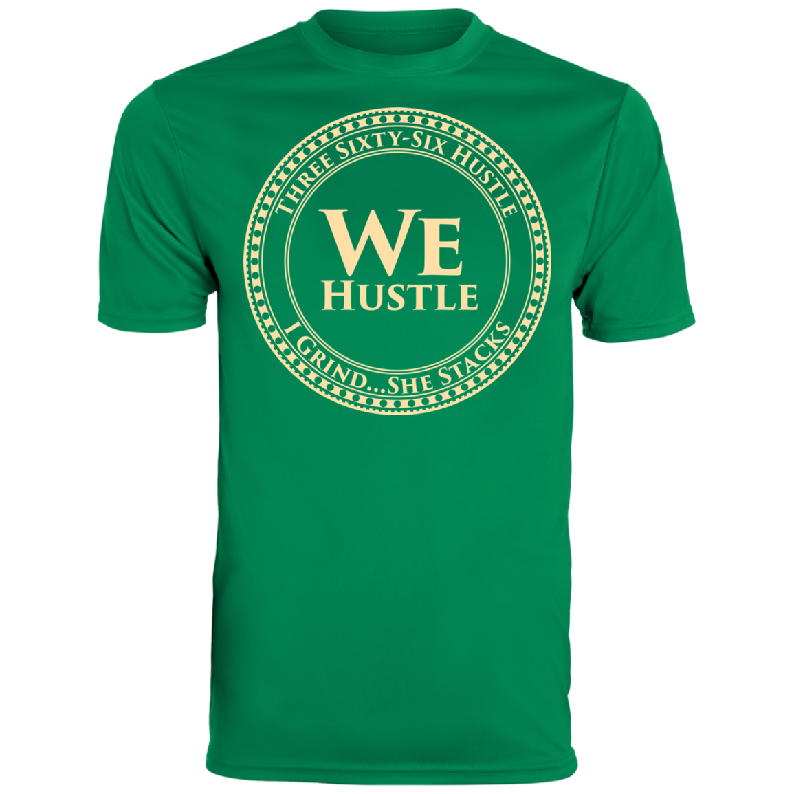 WE HUSTLE Augusta Men's Wicking T-Shirt