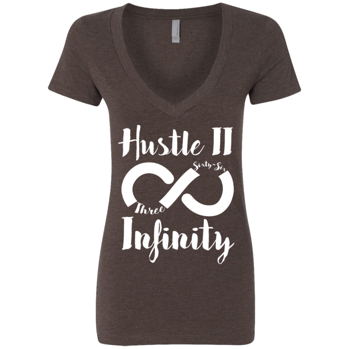 Hustle II Infinity Next Level Ladies' Deep V-Neck T-Shirt