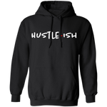 Hustle-Ish Pullover Hoodie 8 oz.