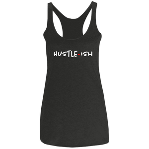 Hustle-ish Ladies' Triblend Racerback Tank