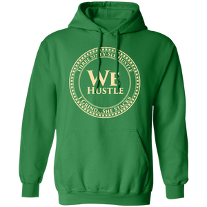 We Hustle Hoodie